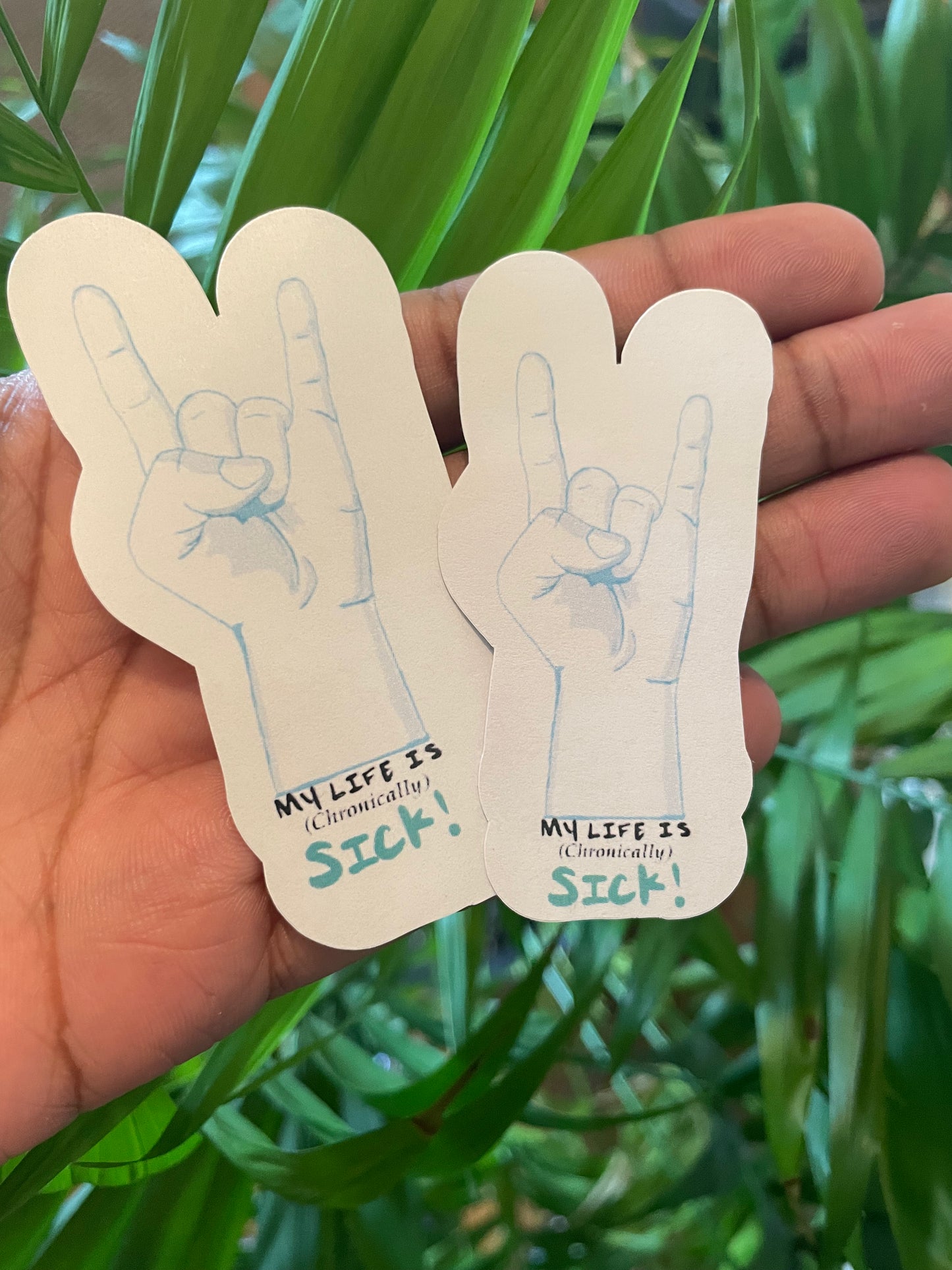 **My Life is Sick! Sticker**