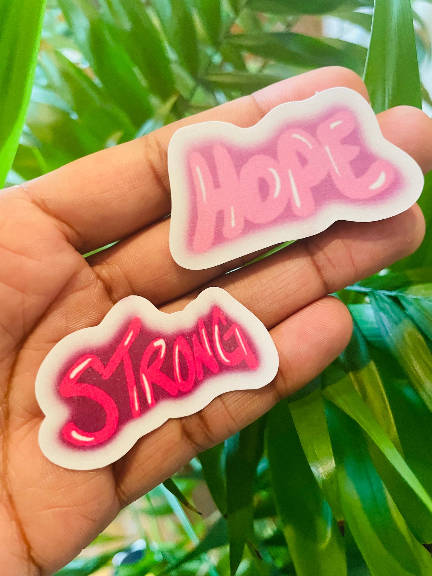 Hope & Strong Stickers