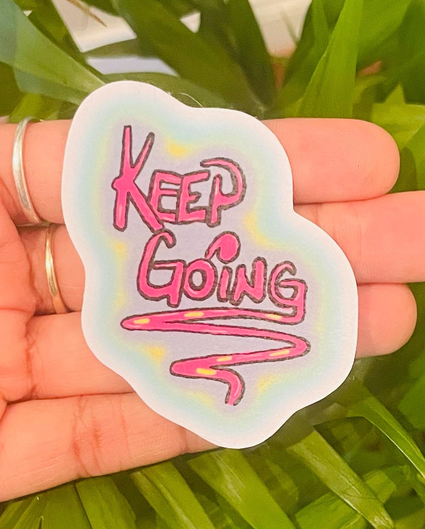 **NEW* KEEP GOING!